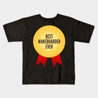 Best Wakeboarder Ever Golden Medal Kids T-Shirt